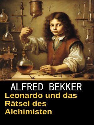 cover image of Leonardo und das Rätsel des Alchimisten
